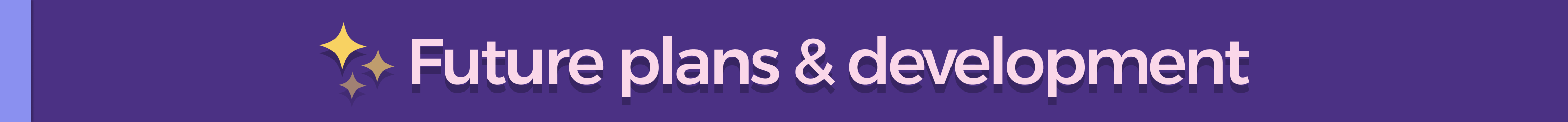 Future plans heading